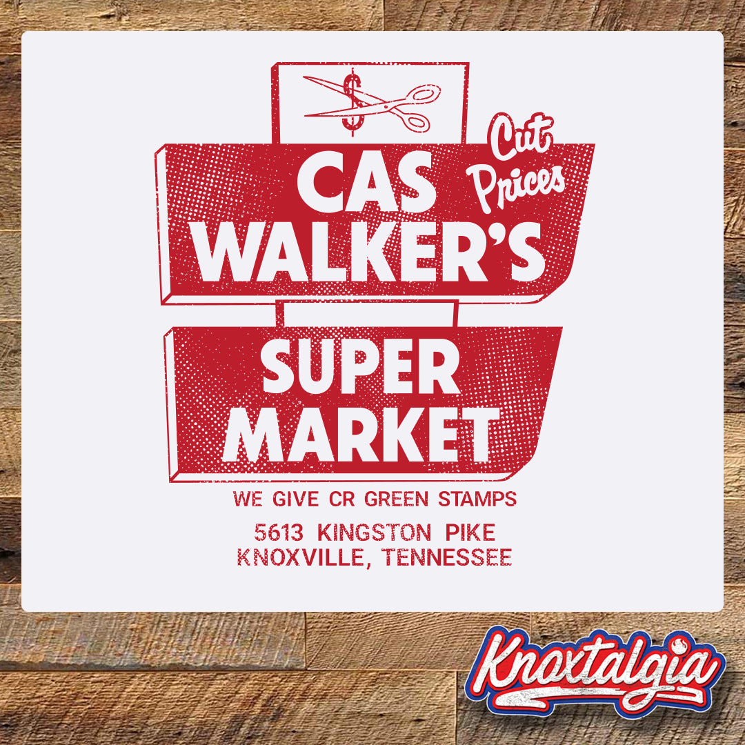 Cas Walker's Super Market - Knoxville, TN