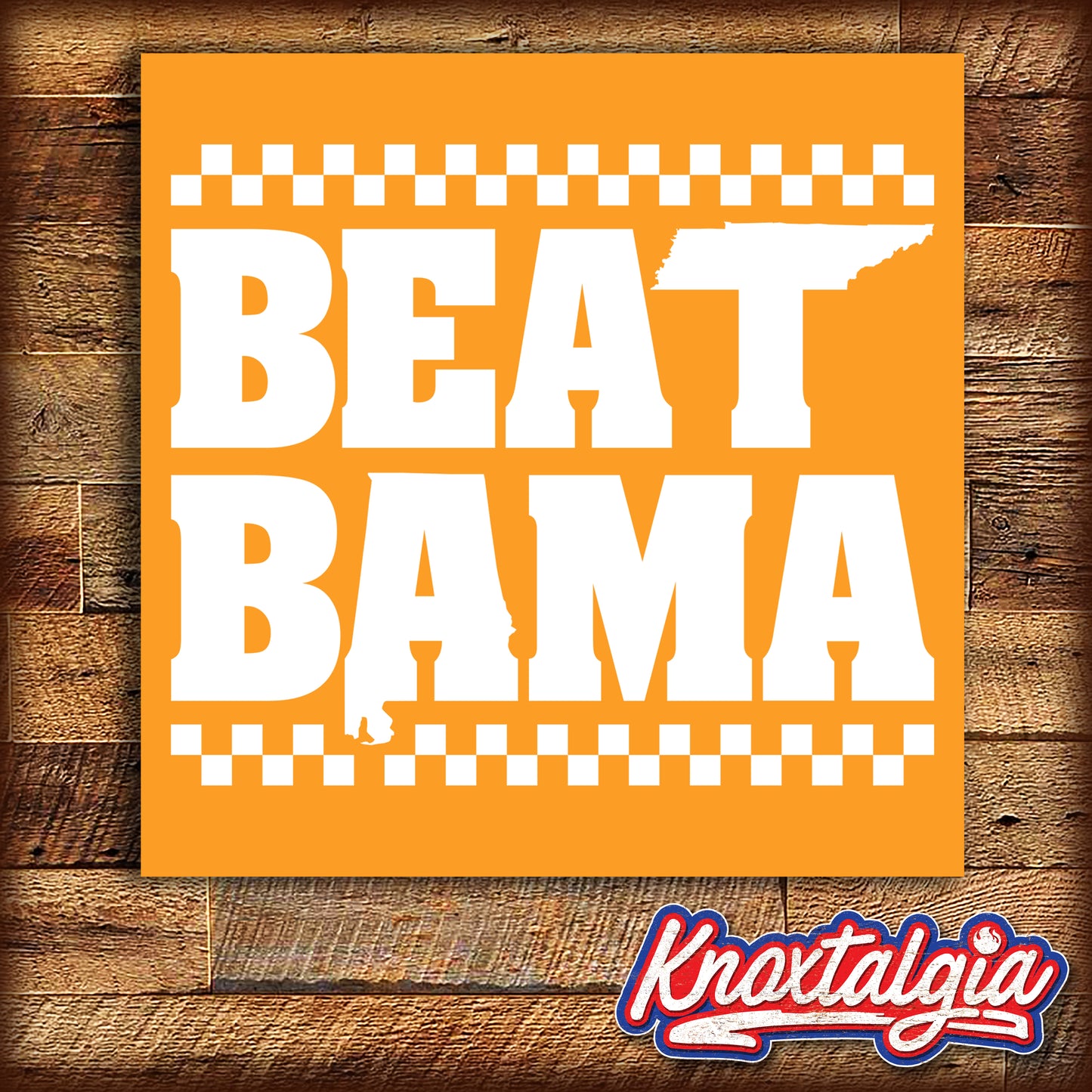 BEAT BAMA (Tennessee Sports - State Shapes)